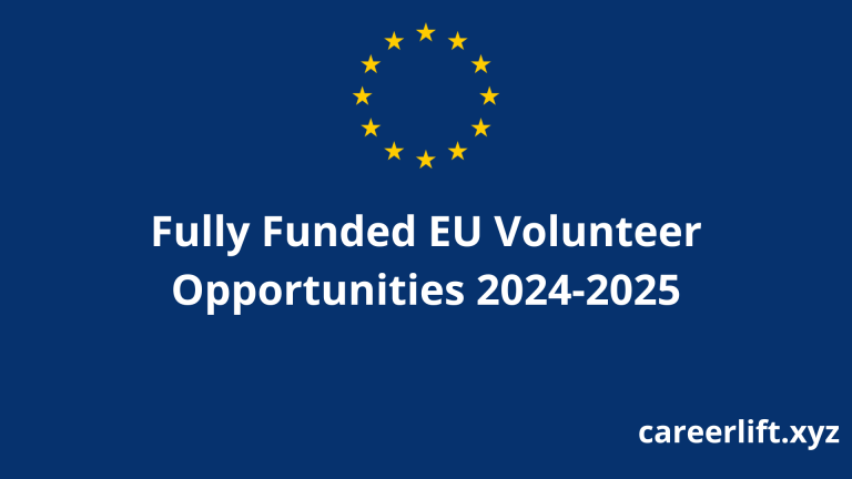 Opportunities in Europe: Fully Funded EU Volunteer Opportunities 2024-2025