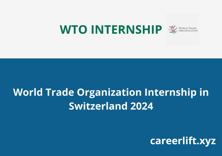 Internship: World Trade Organization in Switzerland 2024