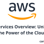 AWS Services Overview: Unlocking the Power of the Cloud