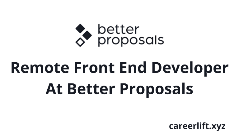 Remote Front End Developer At Better Proposals