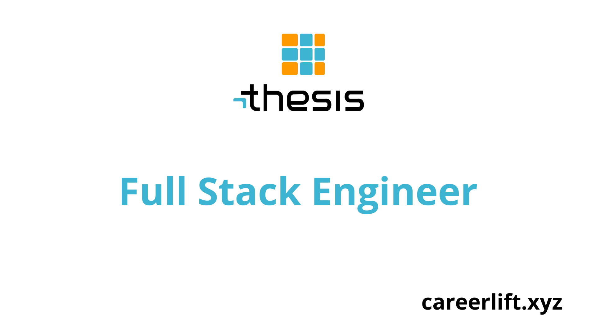 Full Stack Engineer At Thesis